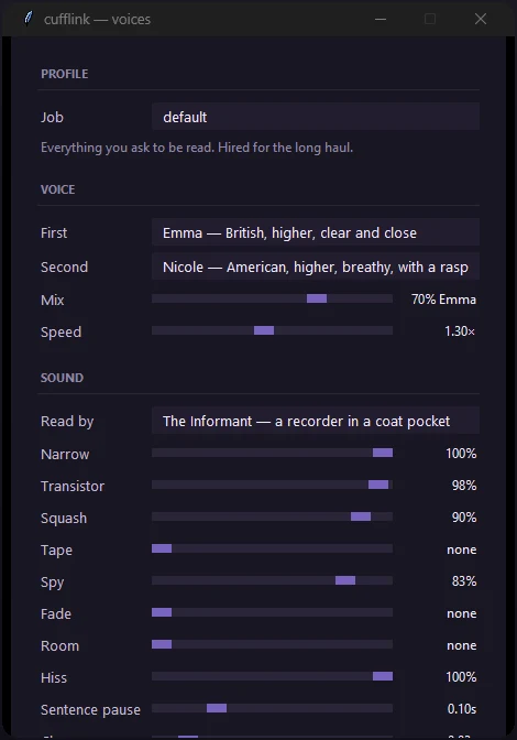 Cufflink's voices window: a profile, two voices blended at 70% Emma and 30% Nicole, the speed at 1.30×, the sound read by The Informant, and dials for narrow, transistor, squash, tape, spy, fade, room and hiss.